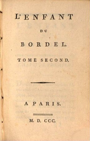 L' entant du bordel, 2. - 132 S. : 2 Ill.