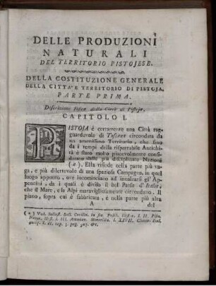 Della Costituzione Generale Della Citta'e Territorio de Pistoja. Parte Prima.