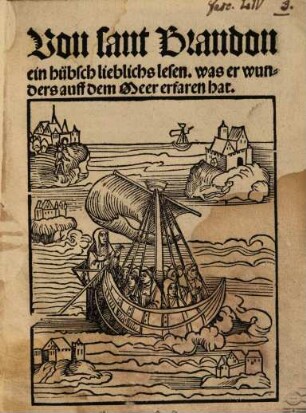 Von sant Brandon ein hübsch lieblichs lesen, was er wunders auff dem Meer erfaren hat