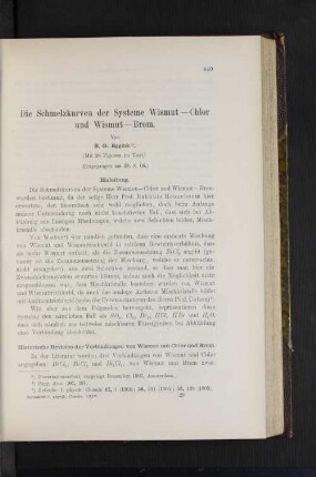 Die Schmelzkurven der Systeme Wismut-Chlor und Wismut-Brom.