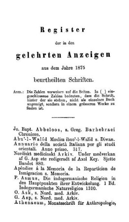 Register der in den gelehrten Anzeigen aus dem Jahre 1875 beurteilten Schriften.