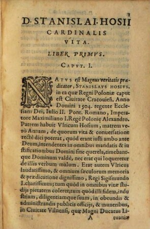 D. Stanislai Hosii S. R. E. Cardinalis Maioris. Poeniten. & Episcopi Varmiensis vita