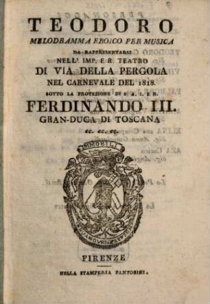 Teodoro : Melodramma eroico per musica