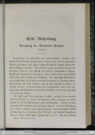 Erste Abtheilung. Bereitung der Mordants (Beizen) : (Neu.)