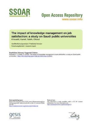 The impact of knowledge management on job satisfaction: a study on Saudi public universities