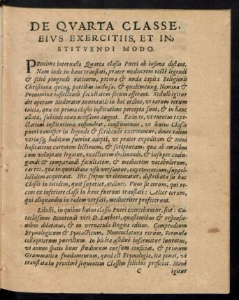 De Quarta Classe, Eius Exercitiis, Et Instituendi Modo.