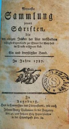 Neueste Sammlung jener Schriften, die von einigen Jahren her über verschiedene wichtigste Gegenstände zur Steuer der Wahrheit im Drucke erschienen sind, 31