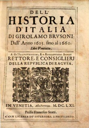 Dell' historia d'Italia di G. Brusoni dall' anno 1625 : sino al 1660 libri venti otto