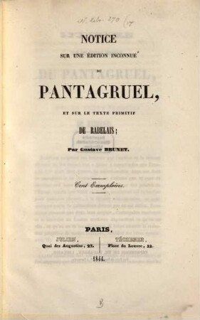 Notice sur une édition inconnue du Pantagruel, et sur le texte primitif de Rabelais