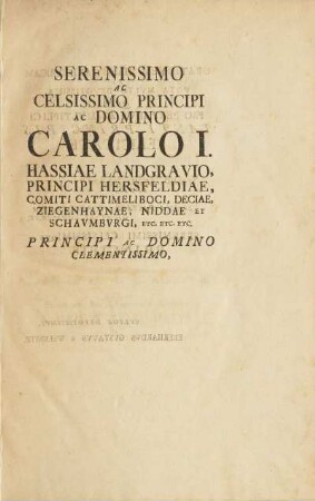 Serenissimo Ac Celsissimo Principi Ac Domini Carolo I.