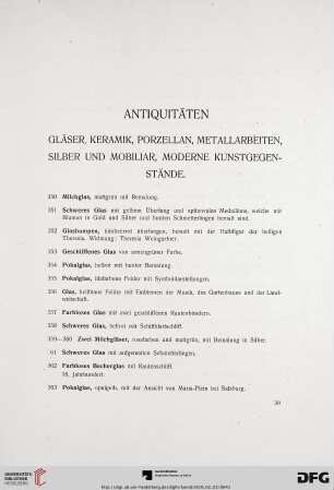 Antiquitäten, Gläser, Keramik, Porzellan, Metallarbeiten, Silber und Mobiliar, Moderne Kunstgegenstände (Nr. 350-650a)