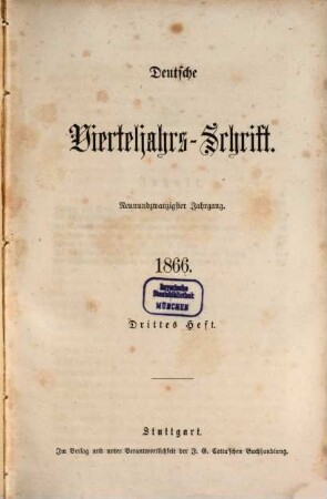 Deutsche Vierteljahrs-Schrift. 1866,3/4 = Jg. 29