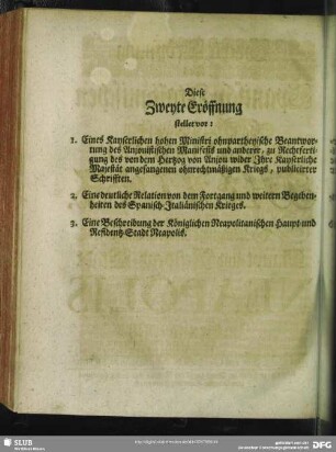 Diese Zweyte Eröffnung stellet vor