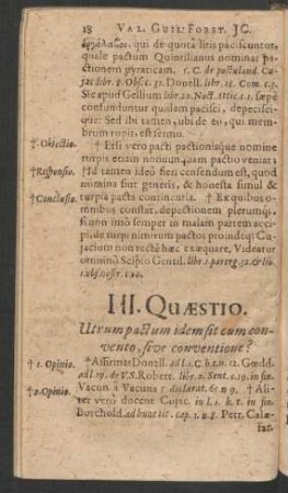 III. Quaestio. Utrum pactum idem sit cum convento, sive conventione?