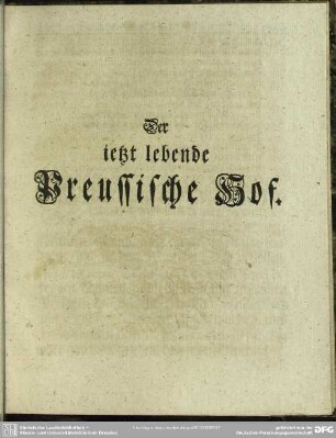 Welchem beygefüget der ietzt lebende Preussische Hof