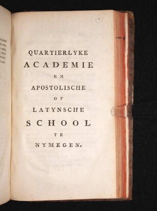 Quartierlyke Academie En Apostolische Of Latynsche School Te Nymegen