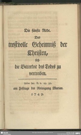 Die fünfte Rede. Das trostvolle Geheimniß der Christen, sich die Bitterkeit des Todes zu vertreiben
