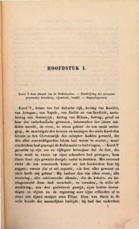 Geschiedenis der nederlandsche beroerten in de XVIe eeuw. 1,1, Geschiedenis van den oorsprong en het begin der nederlandsche beroerten : (1559 - 1567)