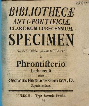 Bibliothecae anti-pontificiae clarorum Lubeccensium specimen