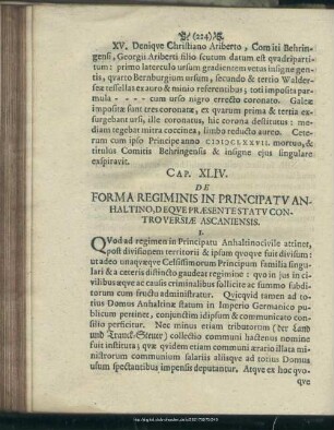 Cap. XLIV. De Forma Regiminis In Principatu Anhaltino, De Que Praesentestatu Controversiae Ascaniensis