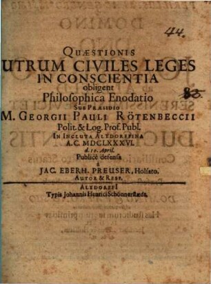 Quaestionis Utrum Civiles Leges In Conscientia Obligent Philosophica Enodatio