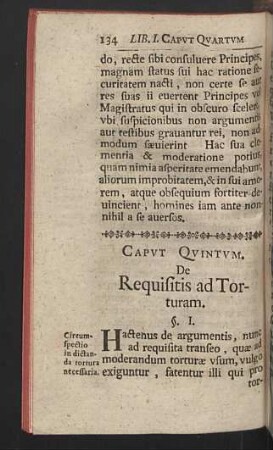 Caput quintum. De Requisitis ad Torturam.