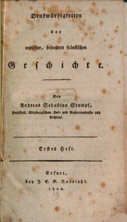 Denkwürdigkeiten der teutschen, besonders fränkischen Geschichte. 1