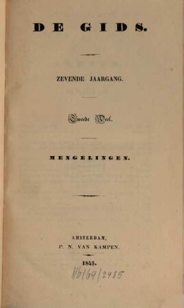 De gids : het lijfblad voor lezers & schrijvers. 7. 1843, D. 2