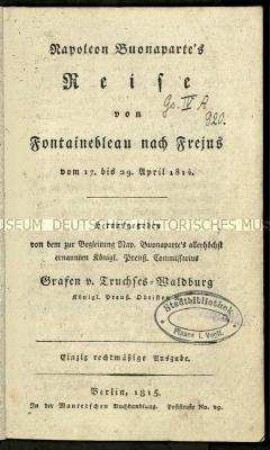 Napoleons Reise von Fontainebleau nach Frejus