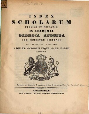 Index scholarum publice et privatim in Academia Georgia Augusta ... habendarum. WS 1853/54