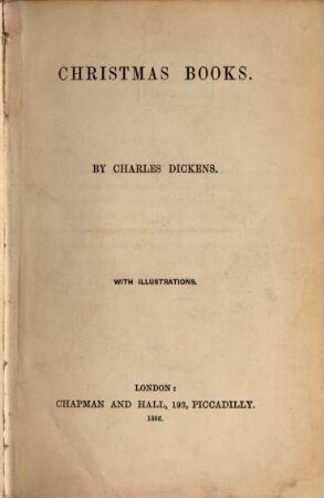 Works of Charles Dickens. 22, Christmas books