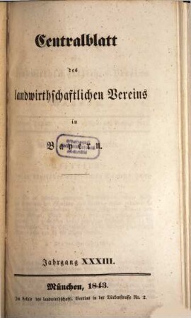 Centralblatt des Landwirthschaftlichen Vereins in Bayern. 1843 = Jg. 33