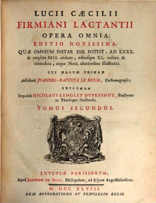 Lucii Caecilii Firmiani Lactantii Opera Omnia, 2