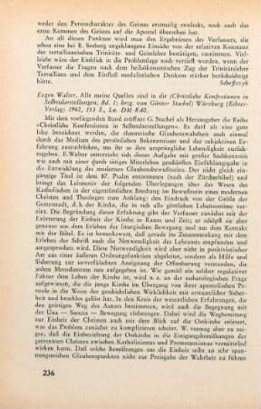 236-237 [Rezension] Walter, Eugen, Alle meine Quellen sind in dir
