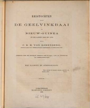 Reistochten naar de geelvinkbaai op Nieuw-Guinea in de jaren 1869 en 1870