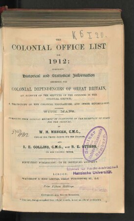 51.1912: The Colonial Office list : comprising historical and statistical information respecting the colonial dependencies of Great Britain