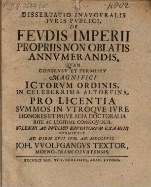 Diss. inaug. iuris publ. de feudis Imperii propriis non oblatis annumerandis