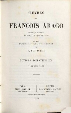 Oeuvres complètes de François Arago, 8. Notices scientifiques ; 5