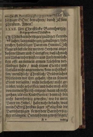 XXXII. Um Christliche Barmhertzigkeit gegen dem Nächsten.