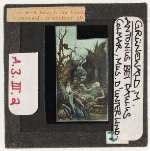 Grünewald: Isenheimer Altar, Besuch der Einsiedler (Erste Farb-Kleinbilddias am Seminar, 1943 angekauft)