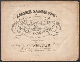 Lieder Sammlung : für 1 Singstimme mit Begleitung des Piano-Forte ; 37. Werk, Liv. 1