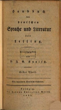 Handbuch der deutschen Sprache und Literatur seit Lessing, 1. Die deutschen Prosaschriftsteller