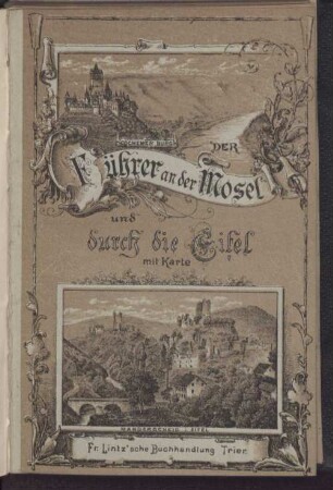 Der Führer an der Mosel und durch die Eifel