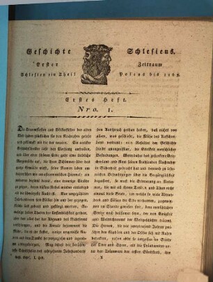 Geschichte Schlesiens, 1. Welcher die Geschichte von den ältesten Zeiten bis 1526 begreift