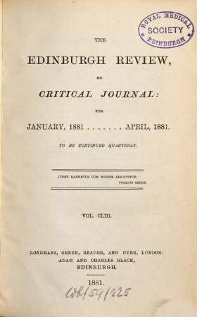 The Edinburgh review, or critical journal. 153. 1881