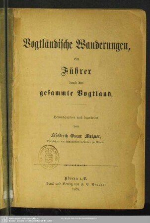 Vogtländische Wanderungen : ein Führer durch das gesamte Vogtland