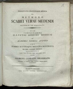 Dissertatio Inauguralis Medica De Methodo Scabiei Verae Medendi Ratione Et Usu Comprobata