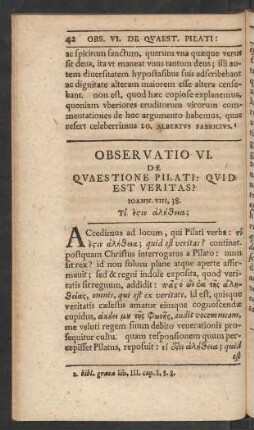 Observatio VI. De Quaestione Pilati: Quid Est Veritas?