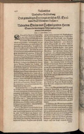 Warhafftige Beschreibung Des gewaltigen Heerzugs/ welchen S. Excellentie Graff Mortiz von Nassaw/ [et]c. Neben den Edelen und Hochmögenden Herren Staten der vereinigten Niderlanden fürgenommen und verrichtet/ den 17. Julii Anno 1600.