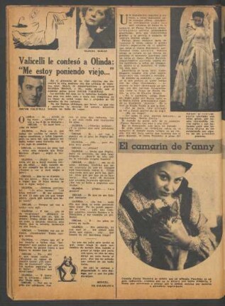 Valicelli le confesó a Olinda: "Me estoy poniendo viejo..."